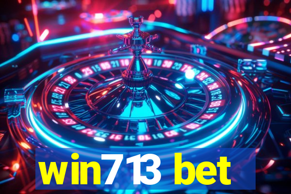 win713 bet